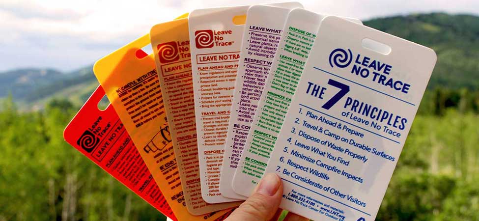 Leave No Trace cards explaining the principles and how to follow them.